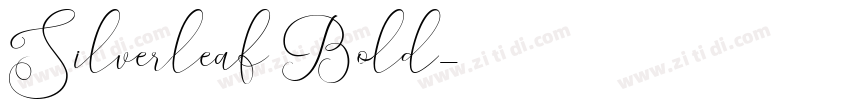 Silverleaf Bold字体转换